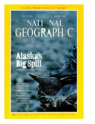 Alaska's Big Spill [national geographic][rare books][january 1990]