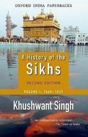 A History of the Sikhs vol 1 (SECOND EDITION)[RARE BOOKS]