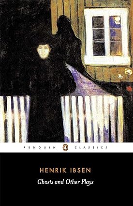 Ghosts and other plays