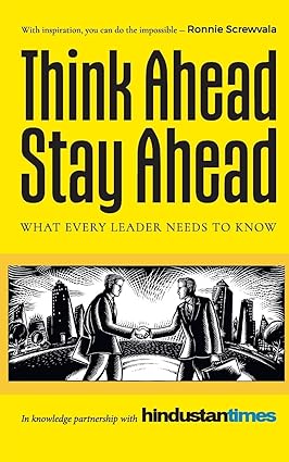 Think ahead stay ahead