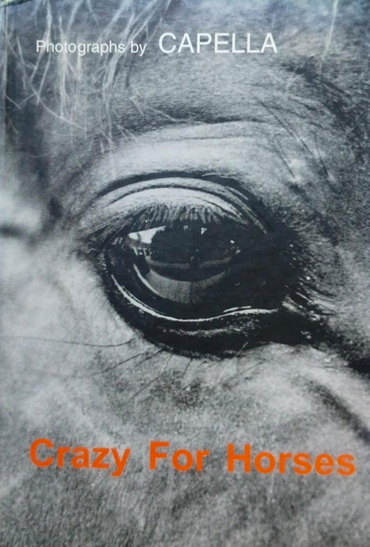 Crazy for horses [hardcover][rare books]