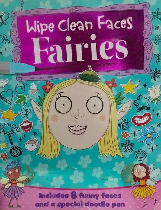Wipe clean faces fairies