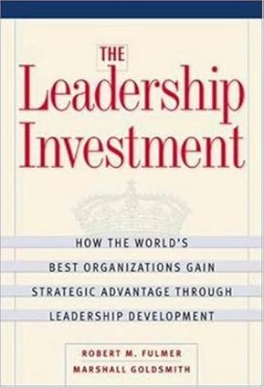 The Leadership Investment [hardcover][rare books]