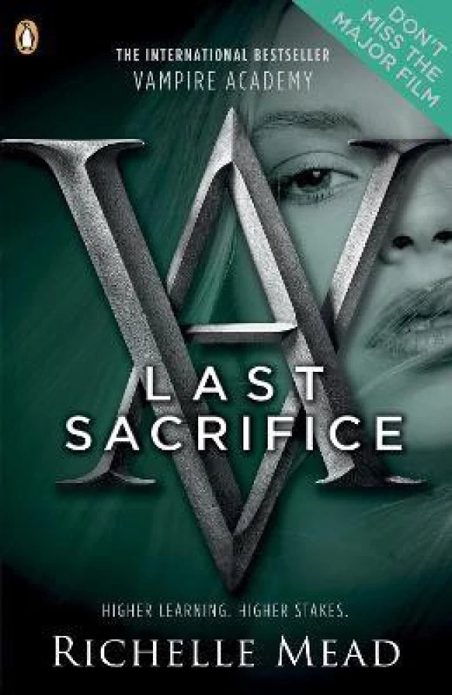 Vampire academy: last sacrifice