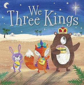 We Three Kings