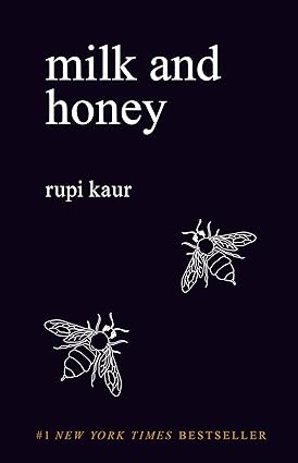 Milk and honey by Rupi Kaur