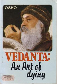 Vedanta: An Art of Dying [RARE BOOKS]