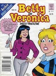 betty and veronica digest magazine no 72 [graphic novel]