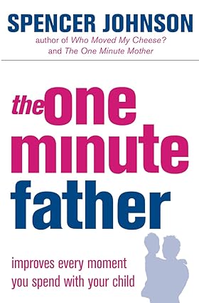 The one-minute father