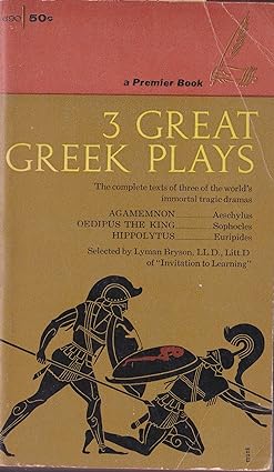 3 Great Greek Plays [RARE BOOKS]