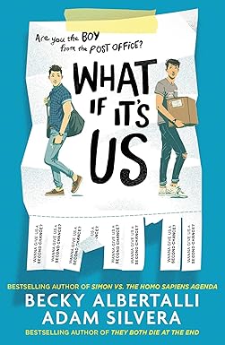 What If It’S Us by ADAM SILVERA |BECKY ALBERTALLI
