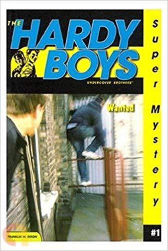 Wanted (Volume 1) (Hardy Boys Undercover Brothers: Super Mystery) by Franklin W. Dixon