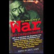The Mammoth Book of War Correspondents by Jon E. Lewis [rare books]