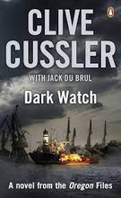 Load image into Gallery viewer, Dark watch: a novel from the oregon files 3
