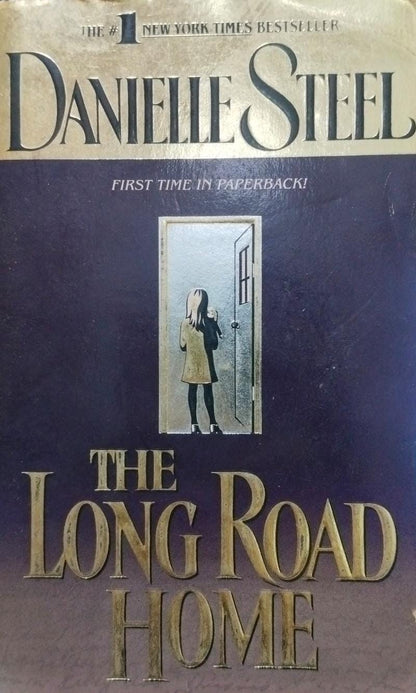 The long road home by Danielle Steel
