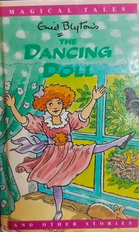 The dancing doll [hardcover] by Enid Blyton