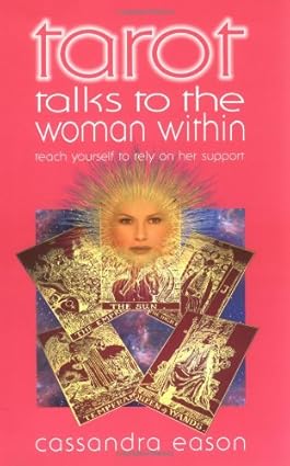 Tarot talks to the woman within [rare books]