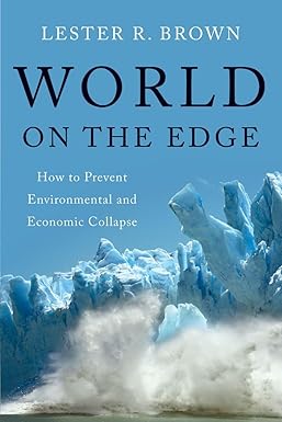 World on the Edge by Lester R. Brown [rare books]