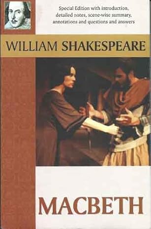 Macbeth by William Shakespeare