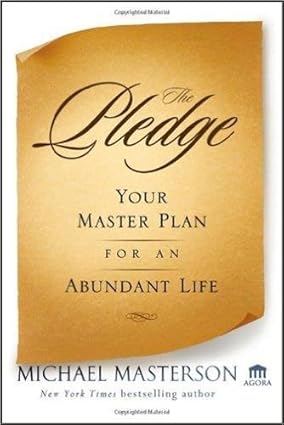 The pledge: your master plan for an abundant life [hardcover][rare books]