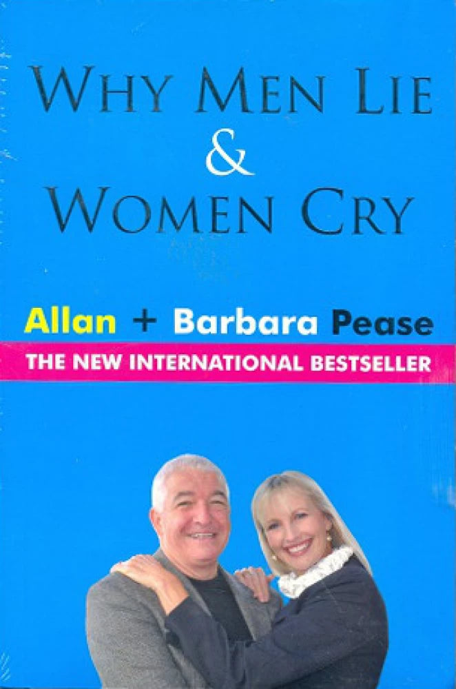 Why men lie and women cry by Allan Pease| Barbara Pease