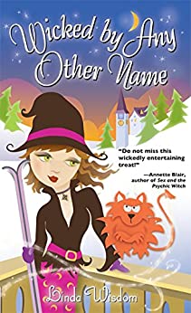 Wicked By Any Other Name [HISTORICAL ROMANCE]
