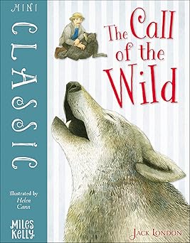 Mini Classic the Call of the Wild by Jack London