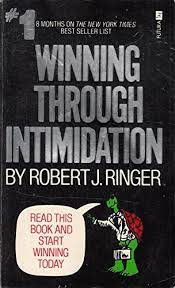 Winning Through Intimidation [RARE BOOKS]