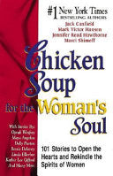 Chicken soup for the woman's  soul by Jack Canfield