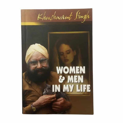 Women and Men in My Life by Khushwant Singh