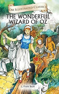 The Wonderful Wizard of Oz [HARDCOVER]