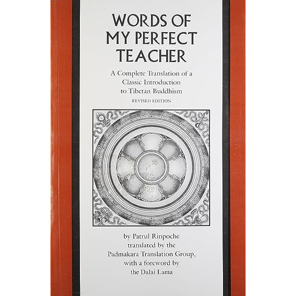 The Words of My Perfect Teacher [RARE BOOKS]