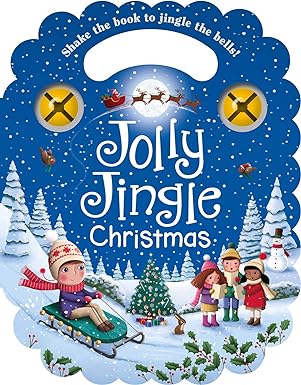 Jolly Jingle Christmas: With Carry Handle and Jingle Bells [Board book]