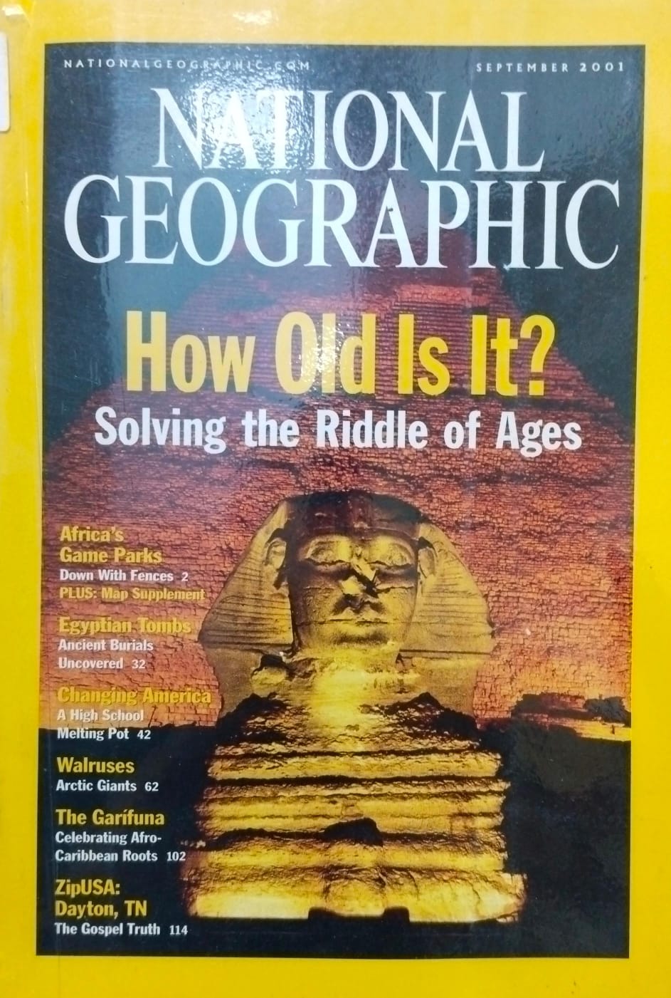 How old is it? solving the riddle of ages [national geographic][rare books]