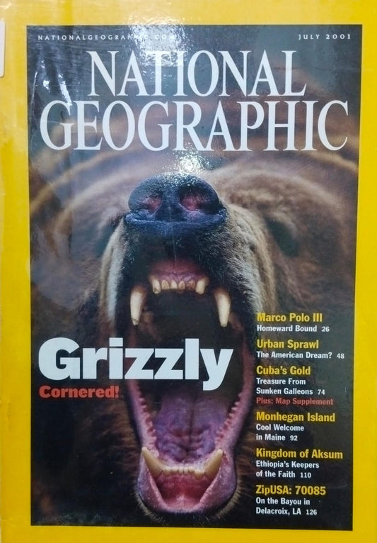 Grizzly cornered [national geographic][rare books][july 2001]