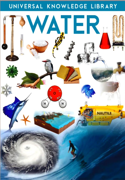 Universal Knowledge Library: Water by Wilco International LLP [Premium Books]