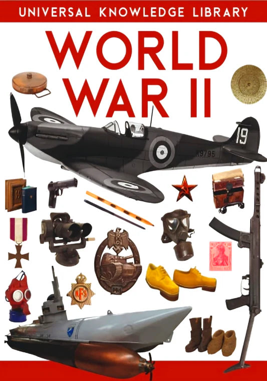 Universal Knowledge Library: World War II by Wilco International LLP [Premium Books]