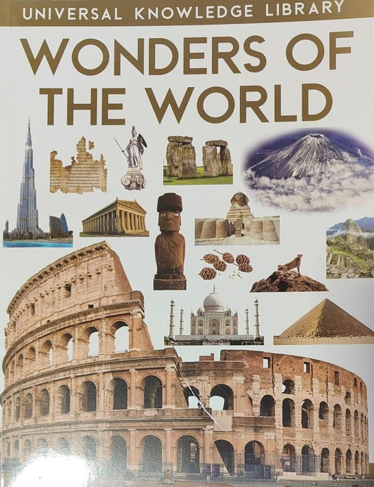 Universal Knowledge Library: Wonders Of World by Wilco International LLP [Premium Books]