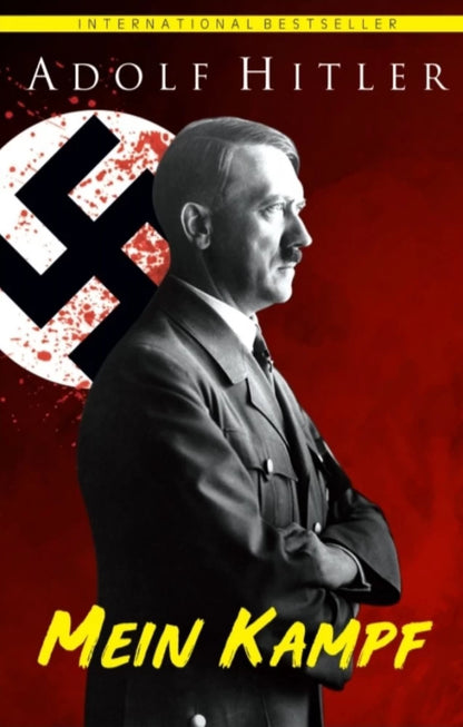 Mein Kampf By Adolf Hitler