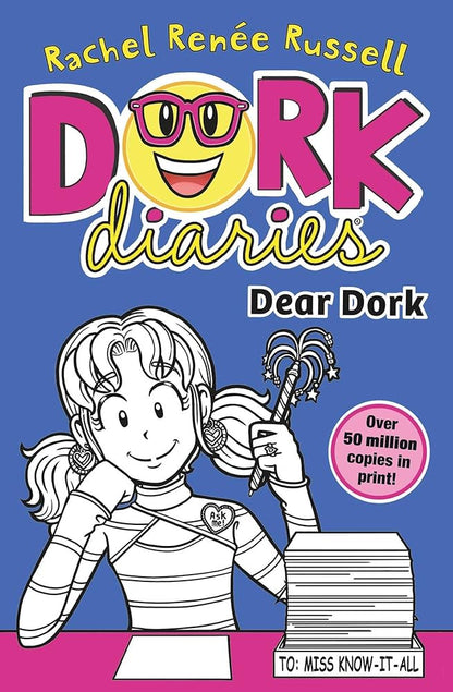 Dork diaries : Dear dork by Rachel Renee Russell