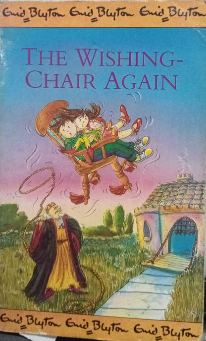 The Wishing-Chair Again