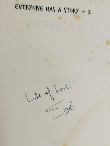 Everyone has a story 2 [rare books][with sign copy] by Savi Sharma