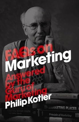 Marketing FAQ'S by Philip Kotler [rare books]