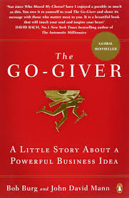 The go-giver: a little story about a powerful business idea