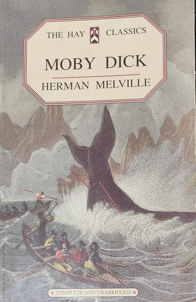 Moby-dick by Herman Melville (The Hay Classics)