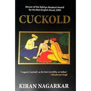 Cuckold by Kiran Nagarkar