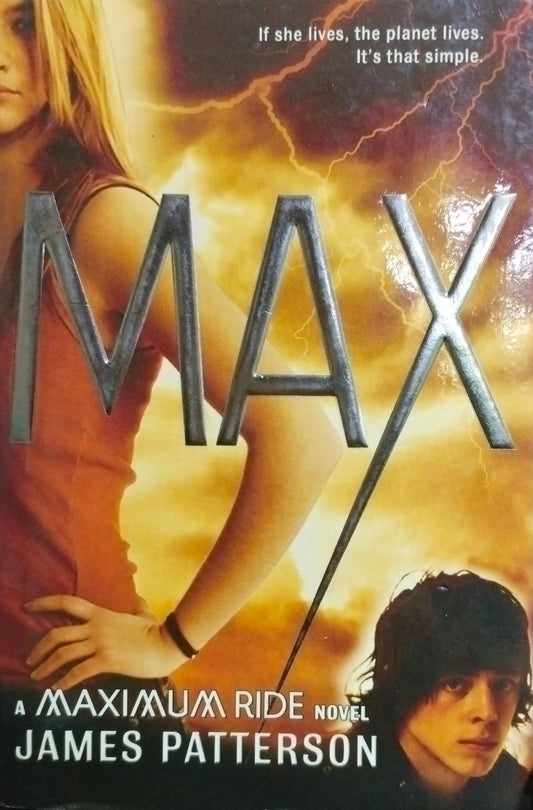 Max: a maximum ride novel [rare books]