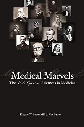 Medical marvels [rare books]