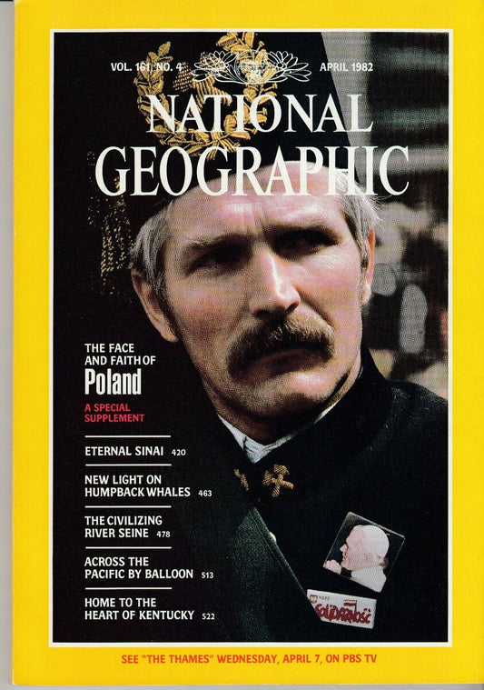 The Face And Faith Of Poland [National geographic magazine] [rare books][April 1982]