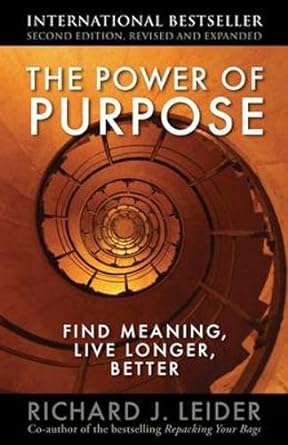 The Power of Purpose [RARE BOOKS]